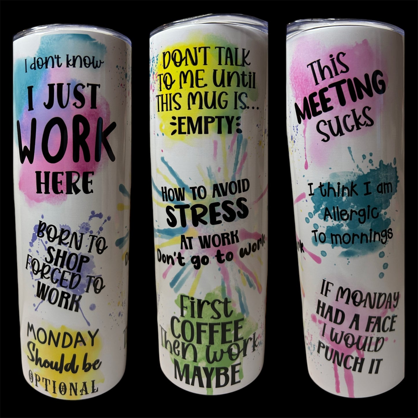 20oz Stainless Steel Tumbler: Work