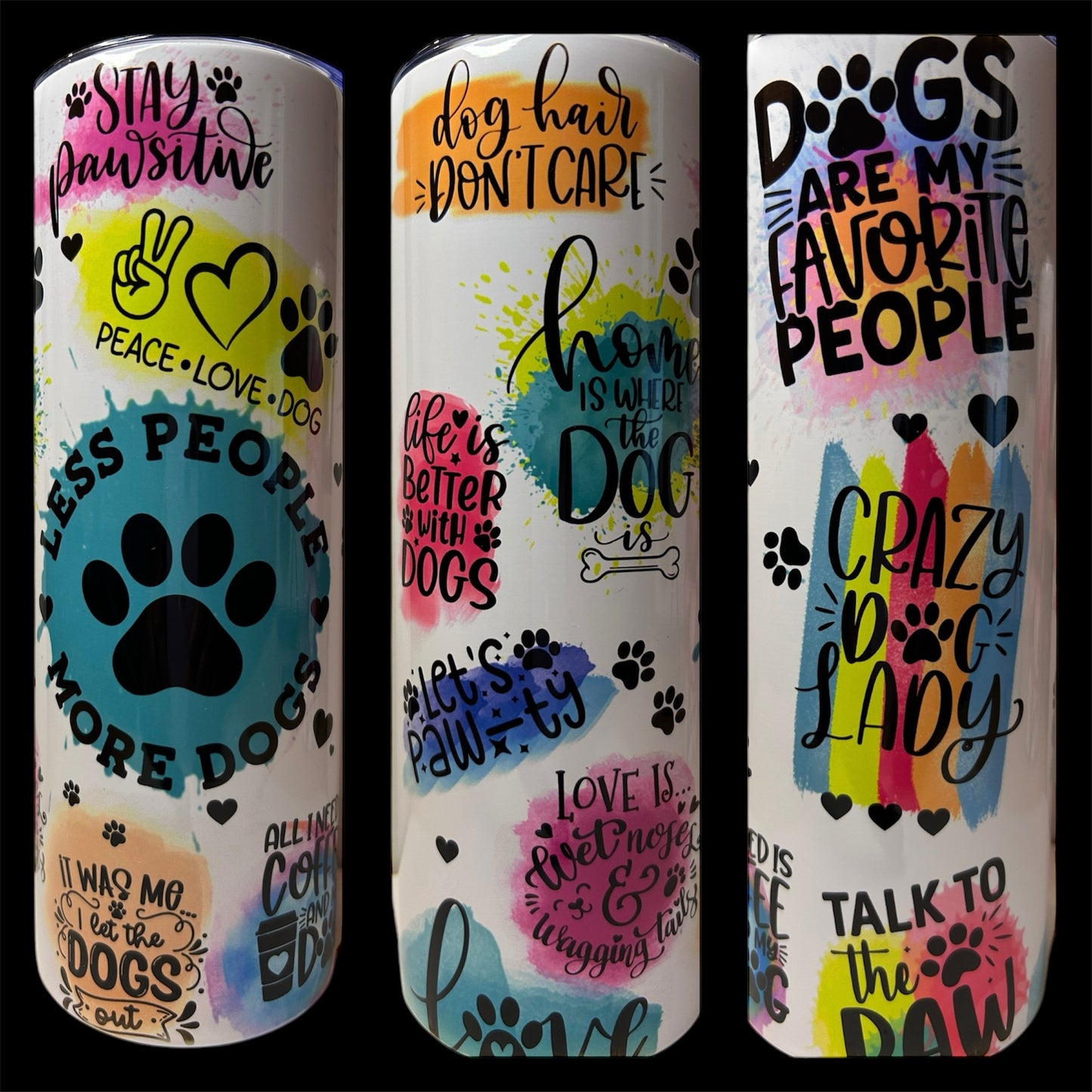 20oz Stainless Steel Tumber: Dog Lover