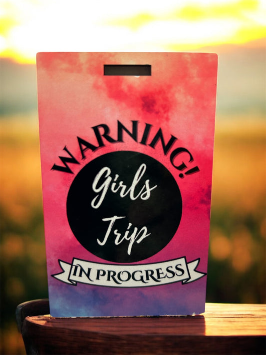 "Warning Girls Trip in Progress" Luggage Tag